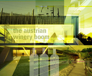The Austrian Winery Boom